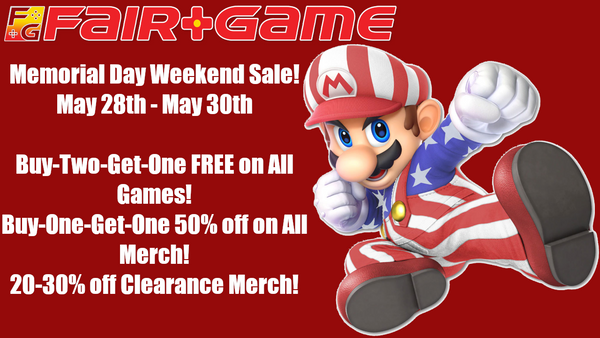 Memorial Day Weekend Sale 2022! Fair Game Video Games