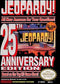 Jeopardy 25th Anniversary - Loose - NES  Fair Game Video Games