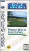 Pebble Beach Golf Links - Complete - Sega Saturn  Fair Game Video Games